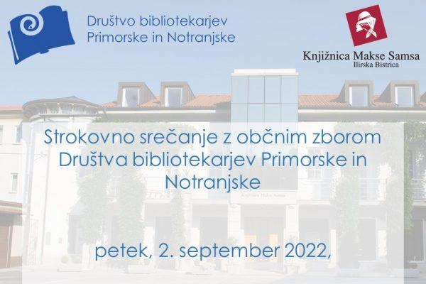 Strokovno srečanje bibliotekarjev Primorske in Notranjske