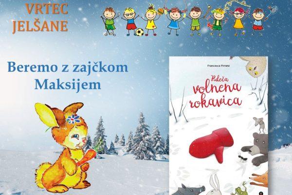 Beremo z zajčkom Maksijem, Vrtec Jelšane