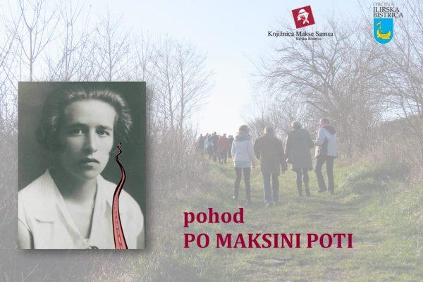 Pohod PO MAKSINI POTI