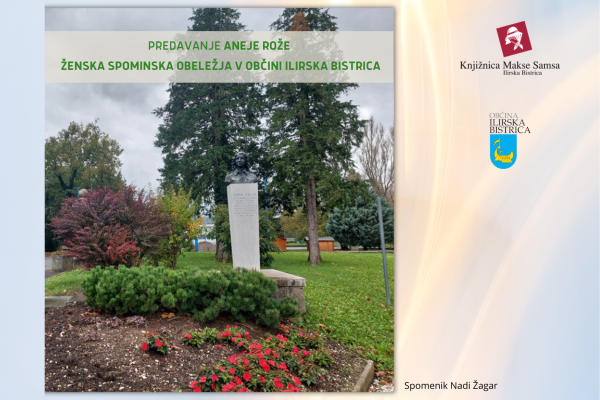 Ženska spominska obeležja v občini Ilirska Bistrica