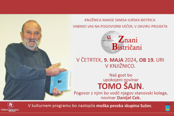 Znani Bistričani – novinar Tomo Šajn