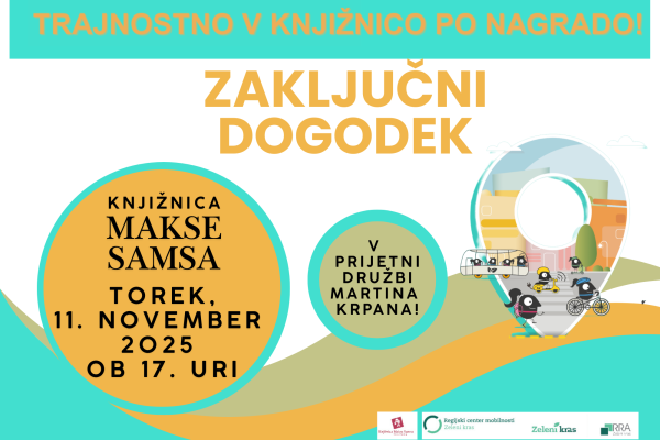 TRAJNOSTNO V KNJIŽNICO PO NAGRADO –  zaključni dogodek in nagradno žrebanje